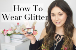 How To Wear Glitter Tutorial